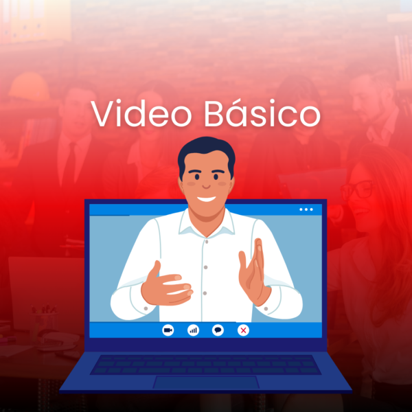 Video Básico Menos de 30 segundos