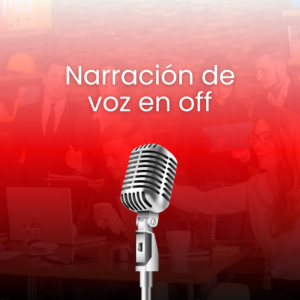 Narración de Voz en Off 30 seg